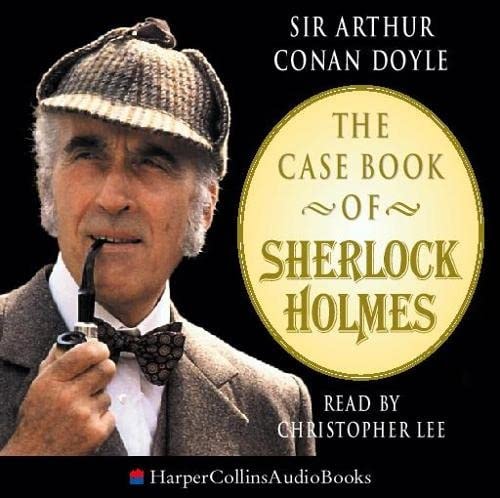 The Casebook of Sherlock Holmes