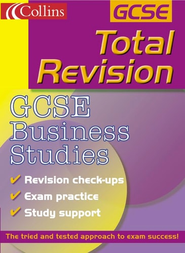 GCSE Business Studies: Total Revision
