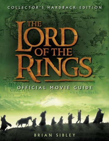 The Lord of the Rings: Official Movie Guide