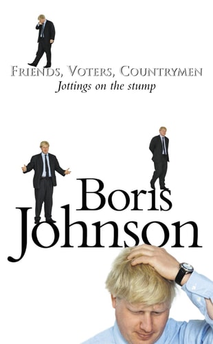 Friends, Voters, Countrymen: Jottings from the Stump