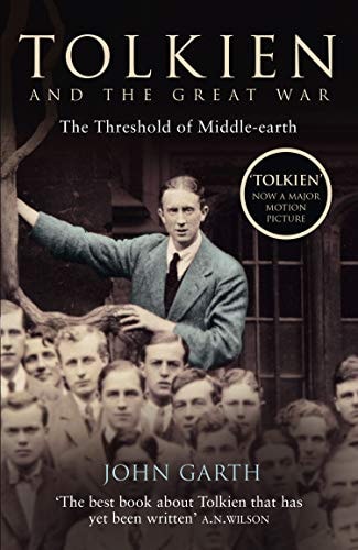 Tolkien and the Great War The Threshold of Middle-earth