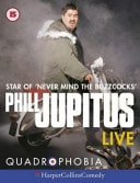 Phil Jupitus: Live Quadrophobia