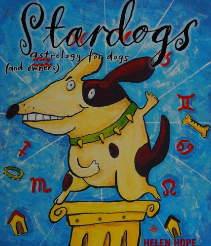 Stardogs: Astrology for Dogs and Owners