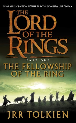 The Fellowship of the Ring: The Lord of the Rings, Vol. 1