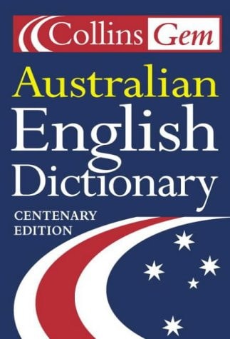 Australian Dictionary (Collins Gem)