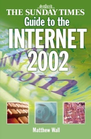 The Sunday Times Guide to the Internet 2002