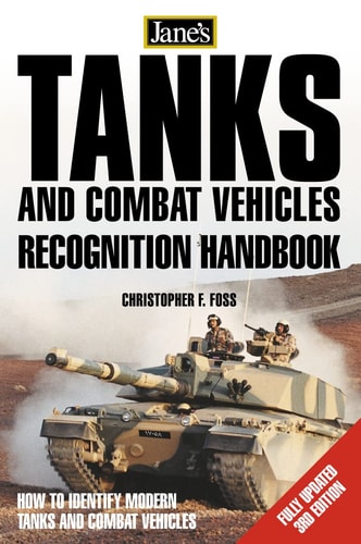Jane's Tanks and Combat Vehicles Recognition Guide