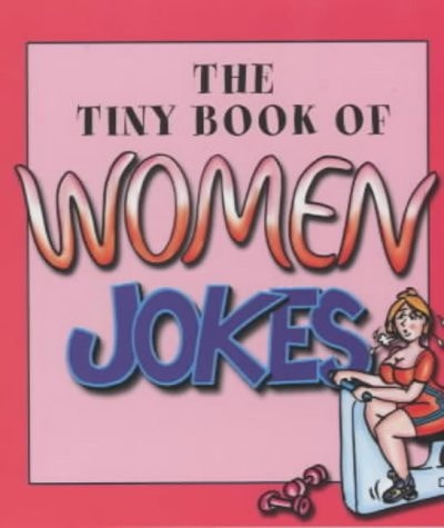 Tiny Book of Women Jokes