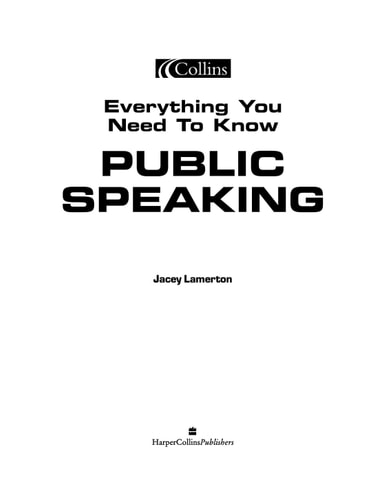 Everything You Need to Know About Public Speaking