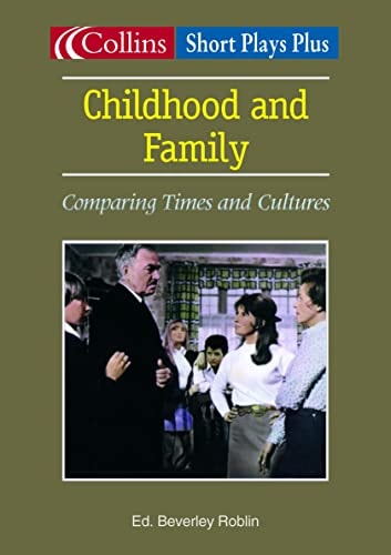 Childhood and Family: Comparing Times and Cultures