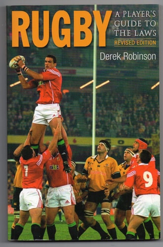 Rugby: A Player's Guide to the Laws
