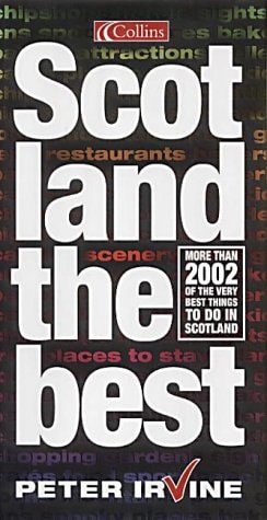 Scotland the Best!: The One True Guide