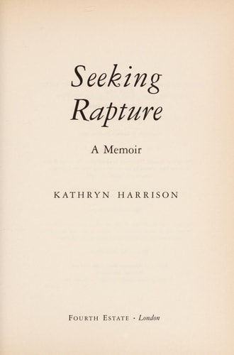 Seeking Rapture: A Memoir