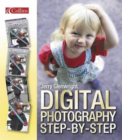 Digital Photography Step-by-step