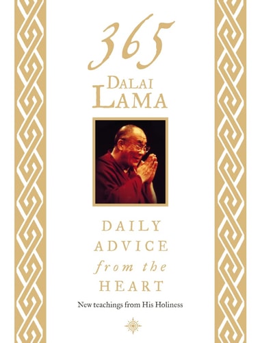 365 Dalai Lama: Daily Advice from the Heart