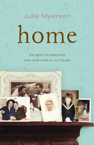 Home: The Story of Everyone Who Ever Lived in Our House