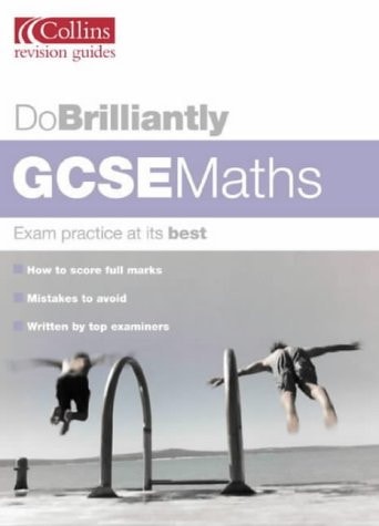 GCSE Maths (Do Brilliantly At...)