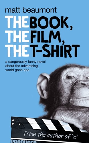 The Book,the Film,the T-Shirt