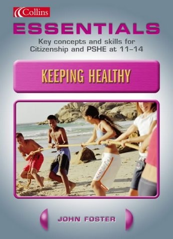 Essentials: Keeping Healthy