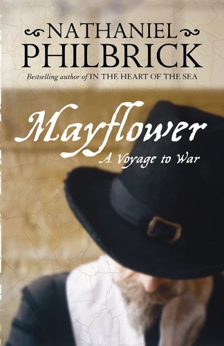Mayflower: A Story of Courage, Community, and War