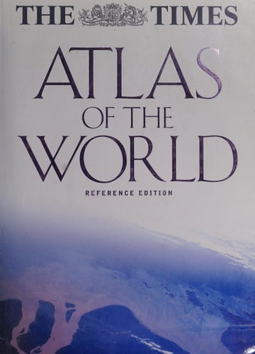 The Times Atlas of the World: Reference Edition