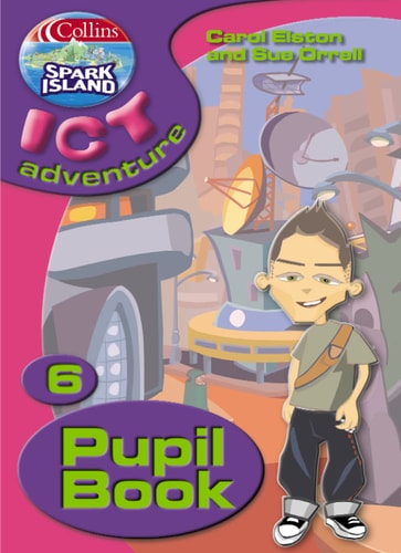 Collins Spark Island ICT Adventure Year 6