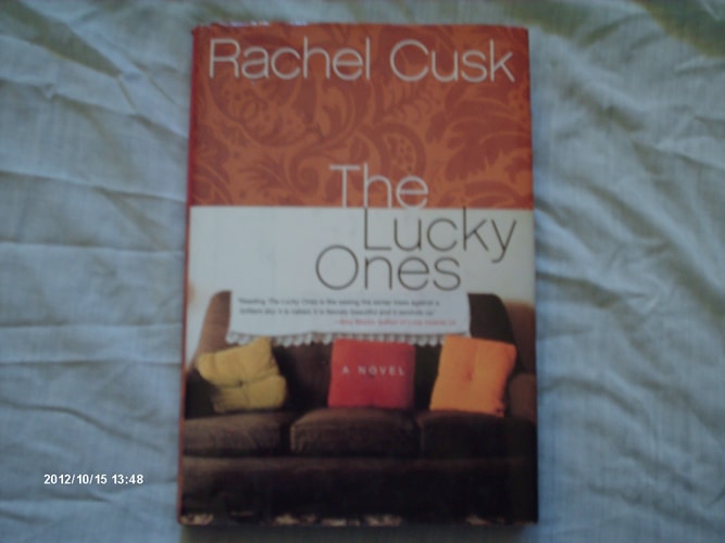 The Lucky Ones: A Novel