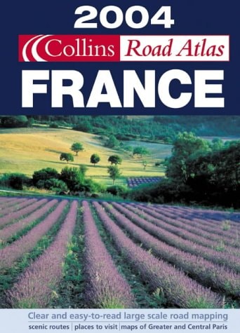 Collins Road Atlas France 2004