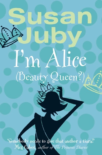 I'm Alice (beauty Queen?)