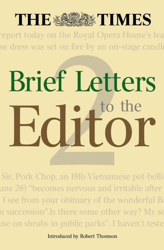 The Times: Brief Letters to the Editor: Book 2