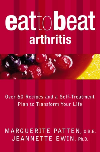Arthritis: Eat to Beat It