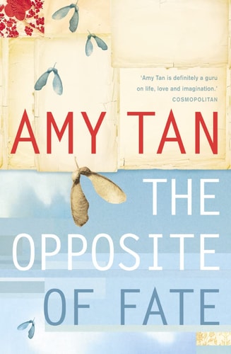 The Opposite of Fate: A Book of Musings
