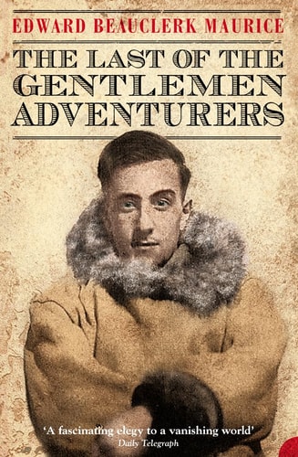 The Last Gentleman Adventurer
