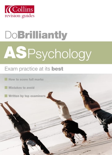 AS Psychology (Do Brilliantly At...)