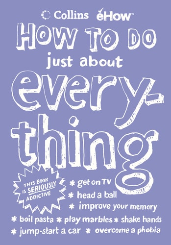 How to Do Everything