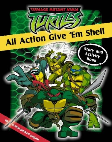 All Action Give 'Em Shell : Story and Activity Book