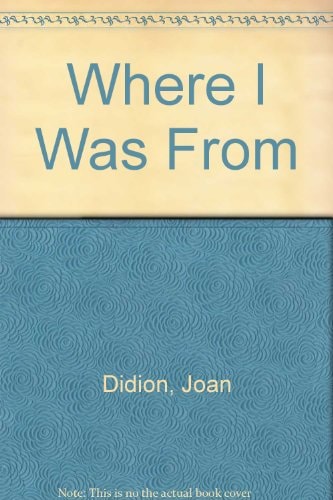 Where I Was From