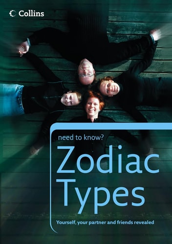 Collins Need to Know: Zodiac Types