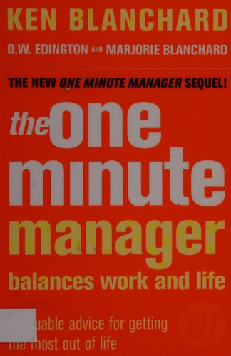 The One Minute Manager Balances Work and Life