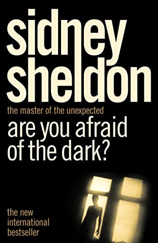 ARE YOU AFRAID OF THE DARK?