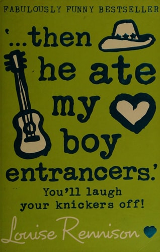 Then He Ate My Boy Entrancers: Fab New Confessions of Georgia Nicolson