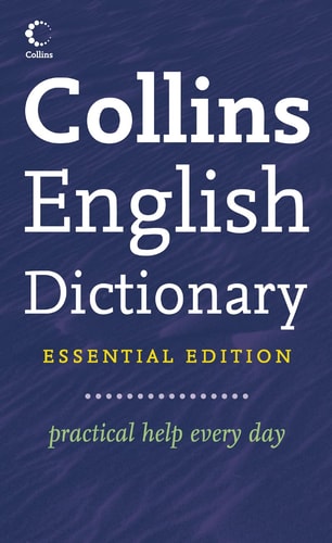 Collins Essential English Dictionary