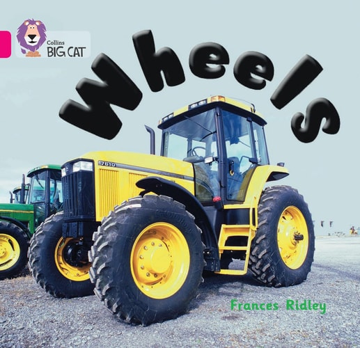 Wheels (Collins Big Cat)
