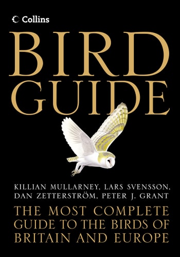 Collins Bird Guide: The Most Complete Guide to the Birds of Britain and Europe