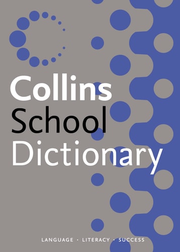 Collins School Dictionary