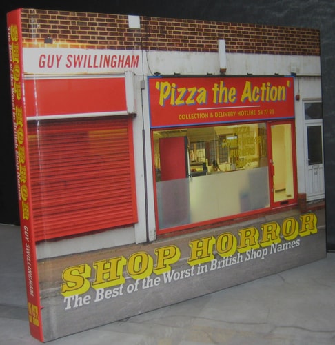 Shop Horror: The Best of the Worst in British Shop Names