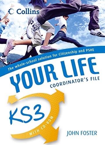 Your Life: Key Stage 3 Co-ordinator's File