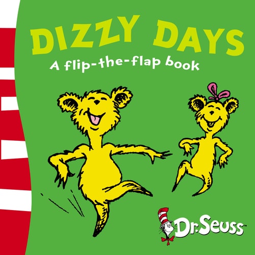 Dizzy Days A Flip-the-flap Book