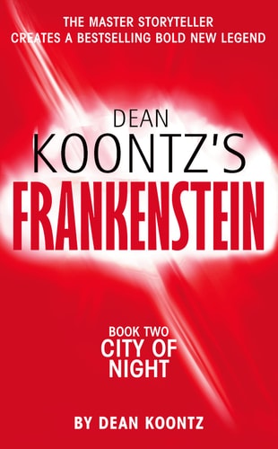 Dean Koontz's Frankenstein: City of Night