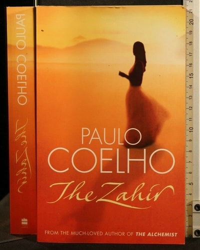 The Zahir: A Novel of Love, Longing and Obsession